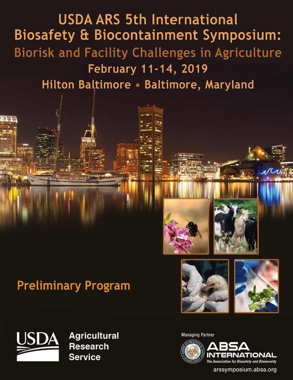 USDA ARS 5th International Biosafety & Biocontainment Symposium: Biorisk and Facility Challenges in Agriculture: Preliminary Program