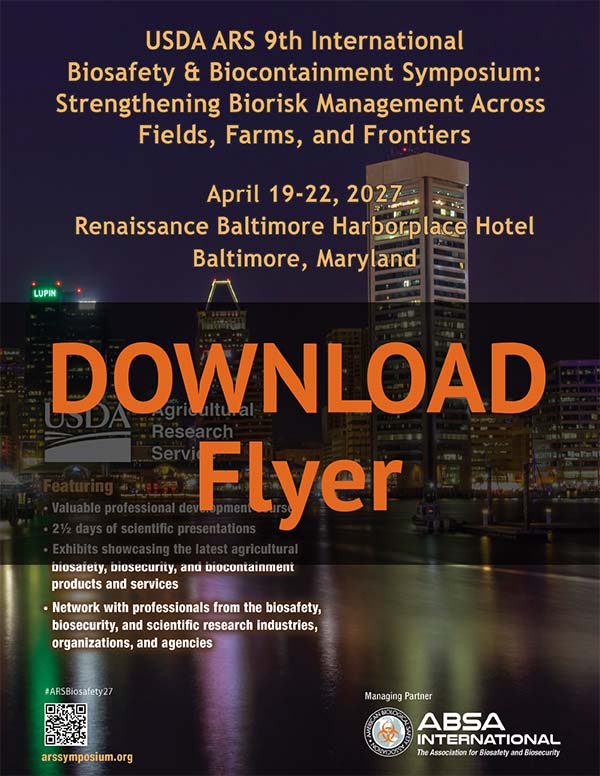 Flyer for the USDA ARS 9th International Biosafety & Biocontainment Symposium